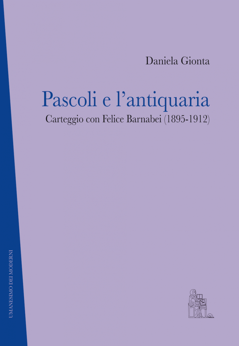 DANIELA_GIONTA_Pascoli_e_lantiquaria