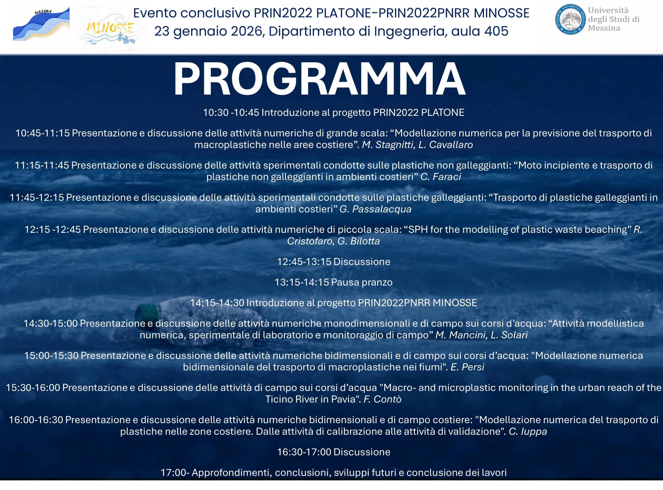 Prin Project NEWS 2: Final Event of the PRIN Projects PLATONE and MINOSSE - Coastal ...
